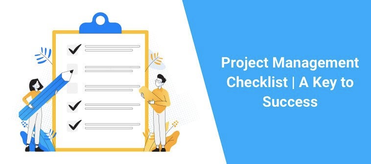Project Management Checklist | A Key to Success