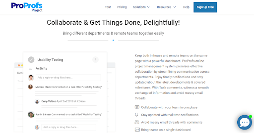 ProProfs Project is one of the best team collaboration tools.
