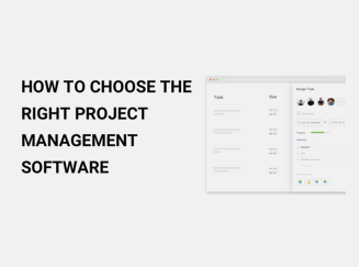 How to Choose the Right Project Management Software